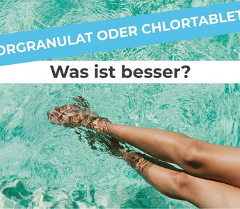Chlorgranulat-oder-Chlortabletten-was-ist-besser Terrauno