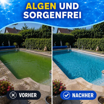 Geteiltes Bild eines Schwimmbeckens: links grün und mit Vorher beschriftet, rechts blau und mit Nachher beschriftet. Text oben: Algenfrei und sorgenlos - dank dem Poolpflege Bestseller-Set von TerraUno.